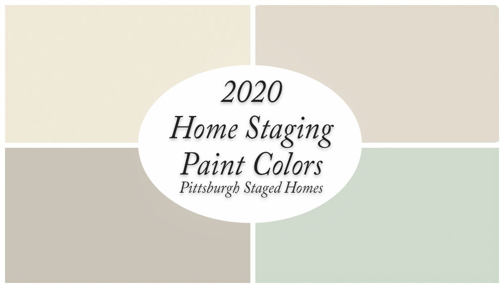 The Best Colors For Ing Your Home In 2020 Pittsburgh Staged Homes - Best Neutral Paint Colors For Home Staging